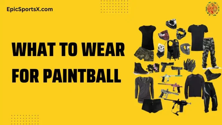 What to wear for Paintball